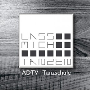Tanzpartner LASS MICH TANZEN - ADTV Tanzschule Germering Tanzpartner LASS MICH TANZEN - ADTV Tanzschule